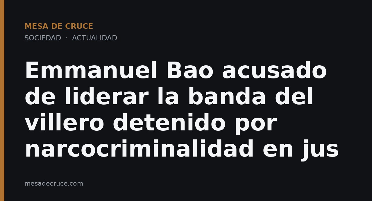 Emmanuel Bao acusado de liderar la banda del villero detenido por narcocriminalidad en jus
