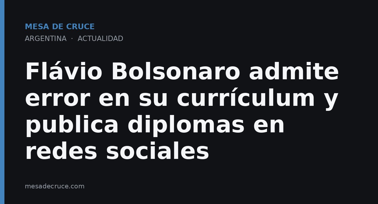 Flávio Bolsonaro admite error en su currículum y publica diplomas en redes sociales