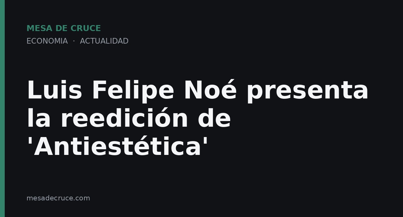 Luis Felipe Noé presenta la reedición de 'Antiestética'